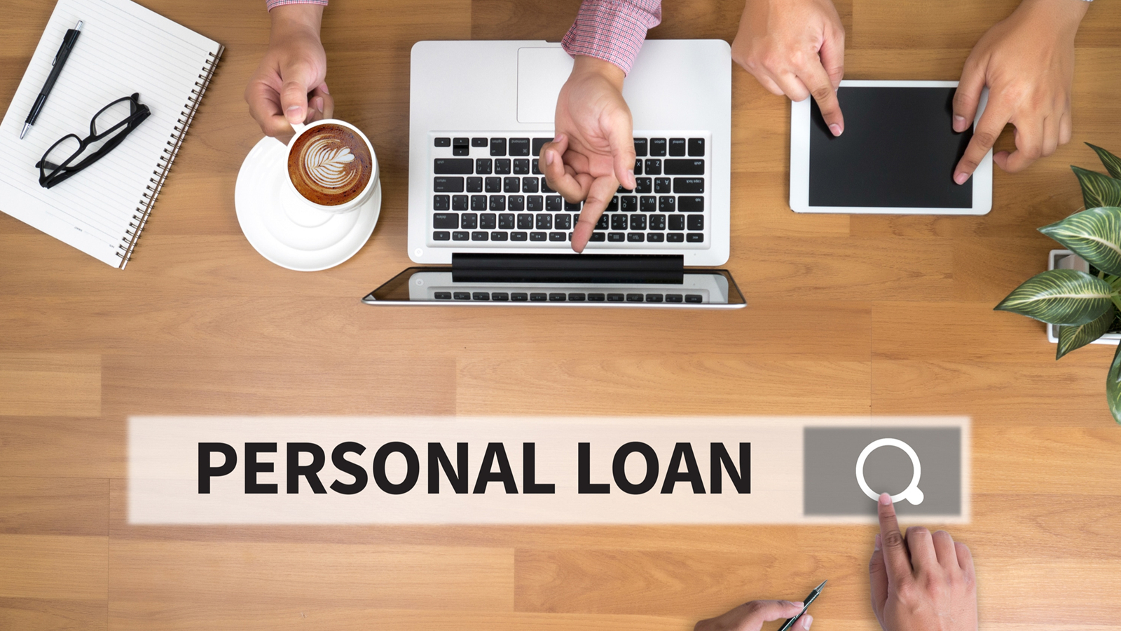 Personal Loans- Know The Reasons To Get Loans For Your Needs.